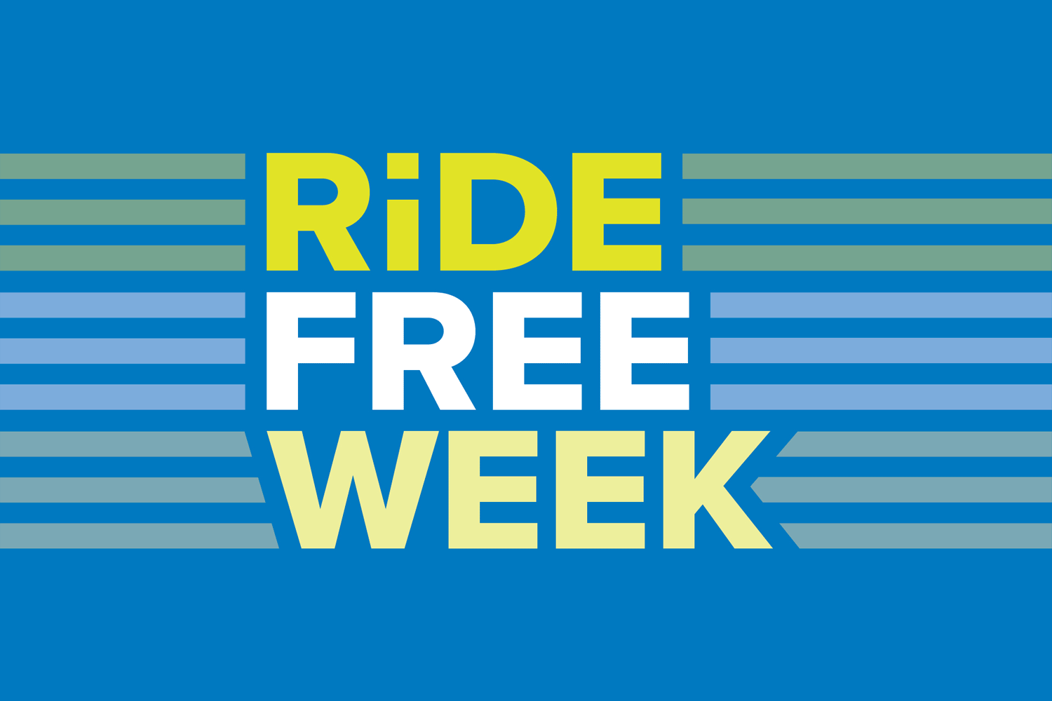 Ride Free Week, October 1st through 8th, 2026
