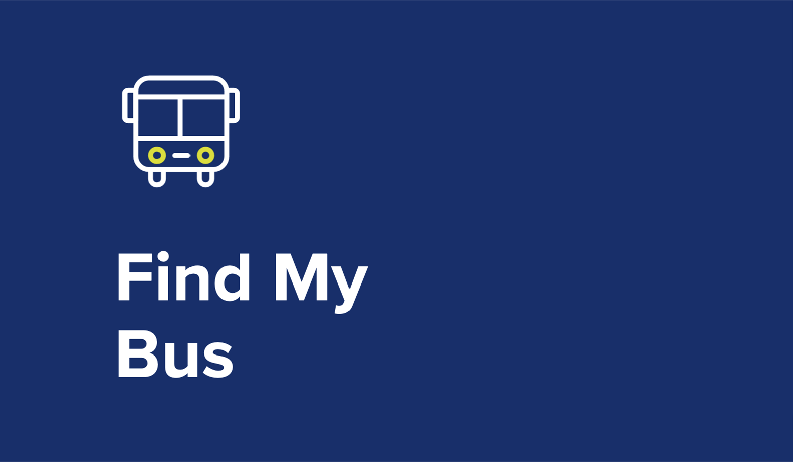 Graphic for Find My Bus