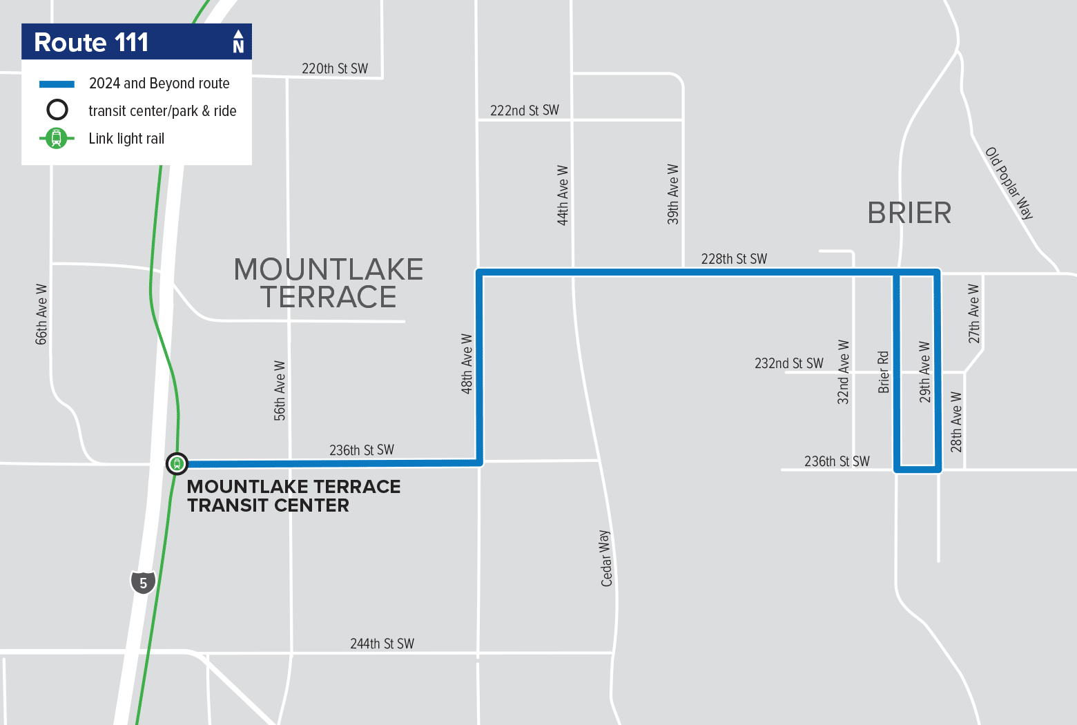 Route 111: Brier – Mountlake Terrace (no changes at this time)